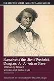 Narrative Of The Life Of Frederick Douglass The Bedford Series In History And Culture