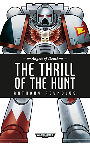 The Thrill of the Hunt (By: Anthony Reynolds) cover