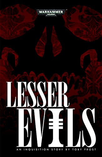 Lesser Evils (By: Toby Frost) cover