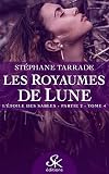 L'%C3%A9toile Des Sables   Partie 2: Les Royaumes De Lune, T4