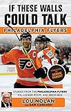 If These Walls Could Talk Philadelphia Flyers English Edition