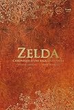 Zelda: Chronique D'une Saga L%C3%A9gendaire (sagas)