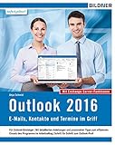 Outlook 2016 Emails Kontakte Und Termine Im Griff Mit Den Exchange Server Funktionen German Edition