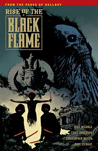 Rise of the Black Flame (By: Chris Roberson,Mike Mignola) cover