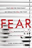 Fear A Brilliantly Gripping And Twisty Psychological Thriller English Edition