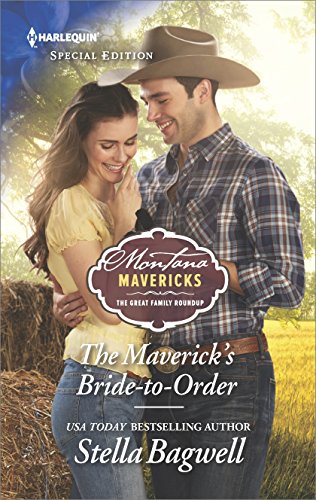 The Maverick's Bride-to-Order (By: Stella Bagwell) cover