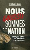 Nous Aussi Sommes La Nation Cahiers Libres