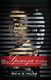 The Spinoza Problem A Novel English Edition