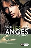 Les Anges: Tome 3