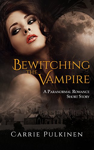 Bewitching the Vampire book cover
