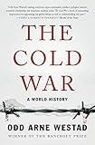 The Cold War A World History English Edition