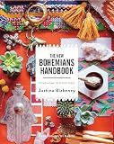 The New Bohemians Handbook Come Home To Good Vibes English Edition