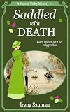 Saddled with Death (Emma Berry Murray River Mystery Book 0)