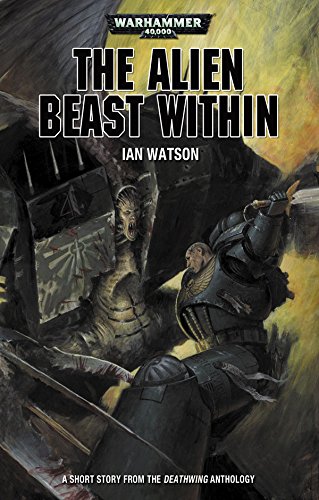 The Alien Beast Within (By: Ian Watson) cover