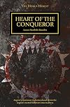 Heart of the Conquerer (The Horus Heresy Series)