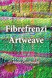 Fibrefrenzi Artweave English Edition