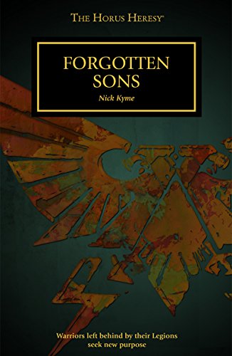 Forgotten Sons (By: Nick Kyme) cover