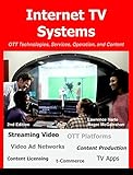 Internet Tv Systems Ott Technologies Services Operation And Content English Edition
