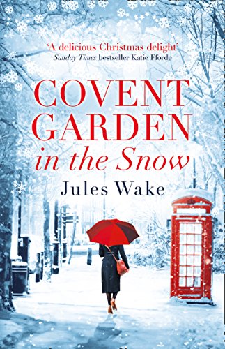 Covent Garden in the Snow book cover