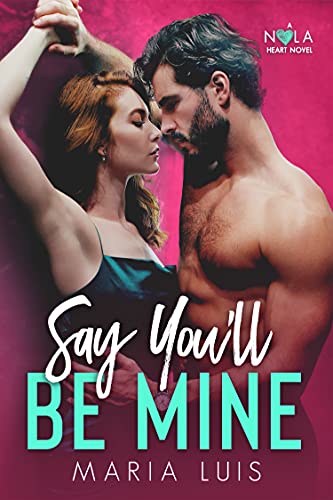 Say You'll Be Mine book cover