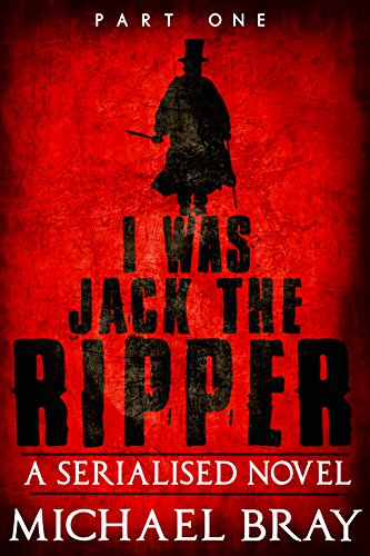 I was Jack The Ripper, Part One cover
