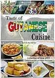Taste Of Guyanese Cuisine Caribbean Cuisine Book 1 English Edition