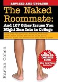 The Naked Roommate And 107 Other Issues You Might Run Into In College