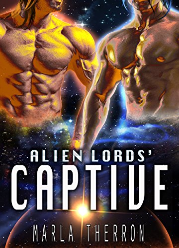 Alien Lords' Captive (With: Marla Therron) cover