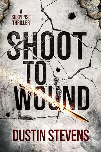 Shoot to Wound (As: T.R. Kohler) cover