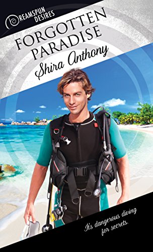 Forgotten Paradise (By: Shira Anthony) cover