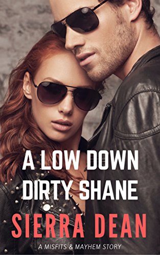 A Low Down Dirty Shane book cover