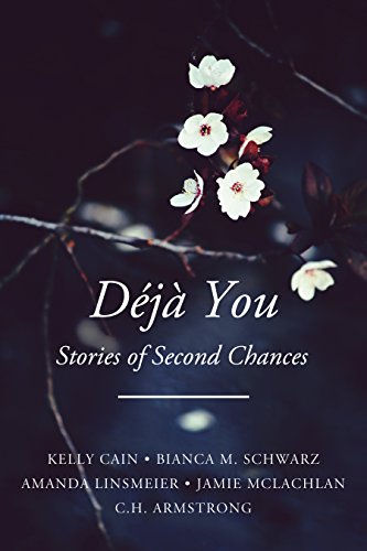 Déjà You: Stories of Second Chances book cover