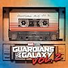 Guardians of the Galaxy Vol. 2: Awesome Mix Vol. 2 - Original Motion Picture Soundtrack