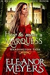 How to Make a Marquess (A Regency Romance Book): Tots of the Ton