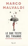 Le Due Teste Del Tiranno Metodi Matematici Per La Libert Italian Edition
