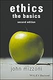 Ethics The Basics 2nd Edition English Edition