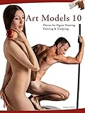 Art Models 10 Photos For Figure Drawing Painting And Sculpting Art Models Series English Edition