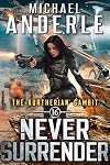 Never Surrender
