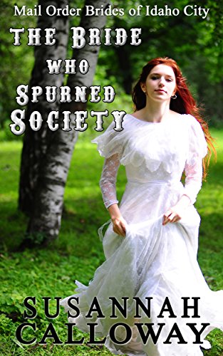 The Bride Who Spurned Society cover