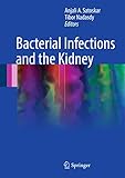 Bacterial Infections And The Kidney English Edition