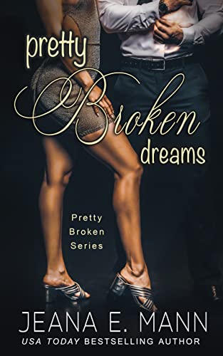 Pretty Broken Dreams book cover