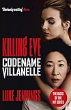 Codename Villanelle The Basis For The Baftawinning Killing Eve Tv Series Killing Eve Series English Edition