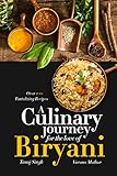 A Culinary Journey For The Love Of Biryani English Edition