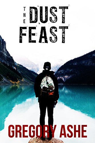 The Dust Feast book cover