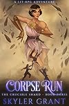 The Corpse Run