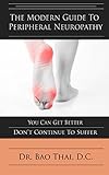 The Modern Guide To Peripheral Neuropathy You Can Get Better Dont Continue To Suffer English Edition