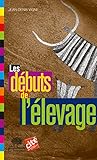 Les D%C3%A9buts De L'%C3%A9levage (pom. College De)