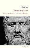 Platon Uvres Majeures Phdon Le Banquet Le Sophiste Phdre