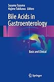 Bile Acids In Gastroenterology Basic And Clinical English Edition