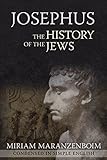 Josephus The History Of The Jews Condensed In Simple English